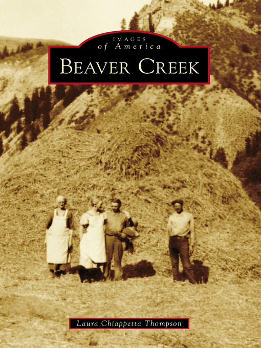 Title details for Beaver Creek by Laura Chiappetta Thompson - Available
